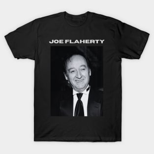 Joe Flaherty T-Shirt